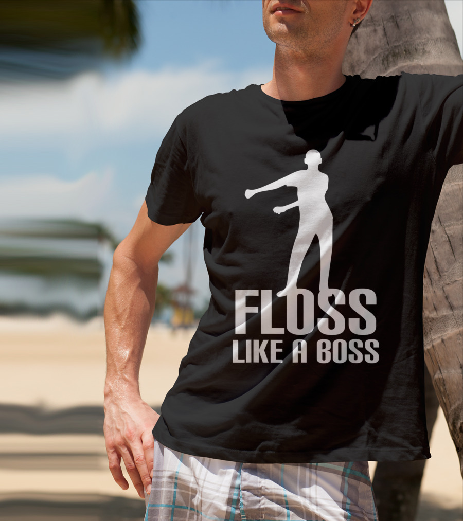 Floss Like A Boss Dance Flossing Moves T-Shirt