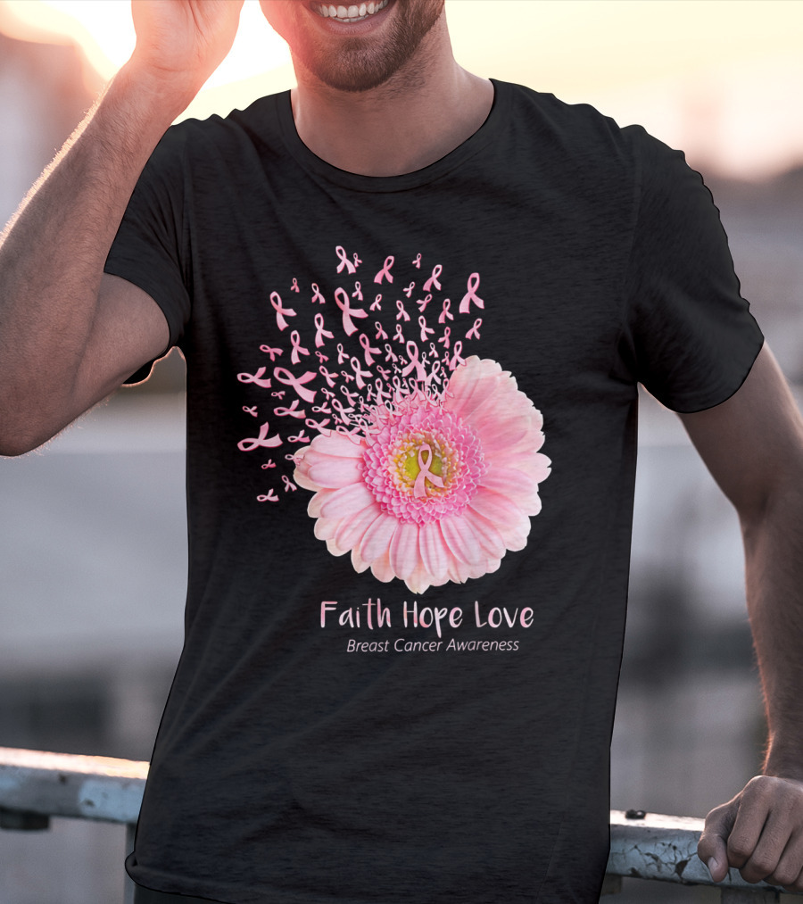 Faith Hope Love Breast Cancer Awareness Pink Ribbon Flower Explosion T-Shirt