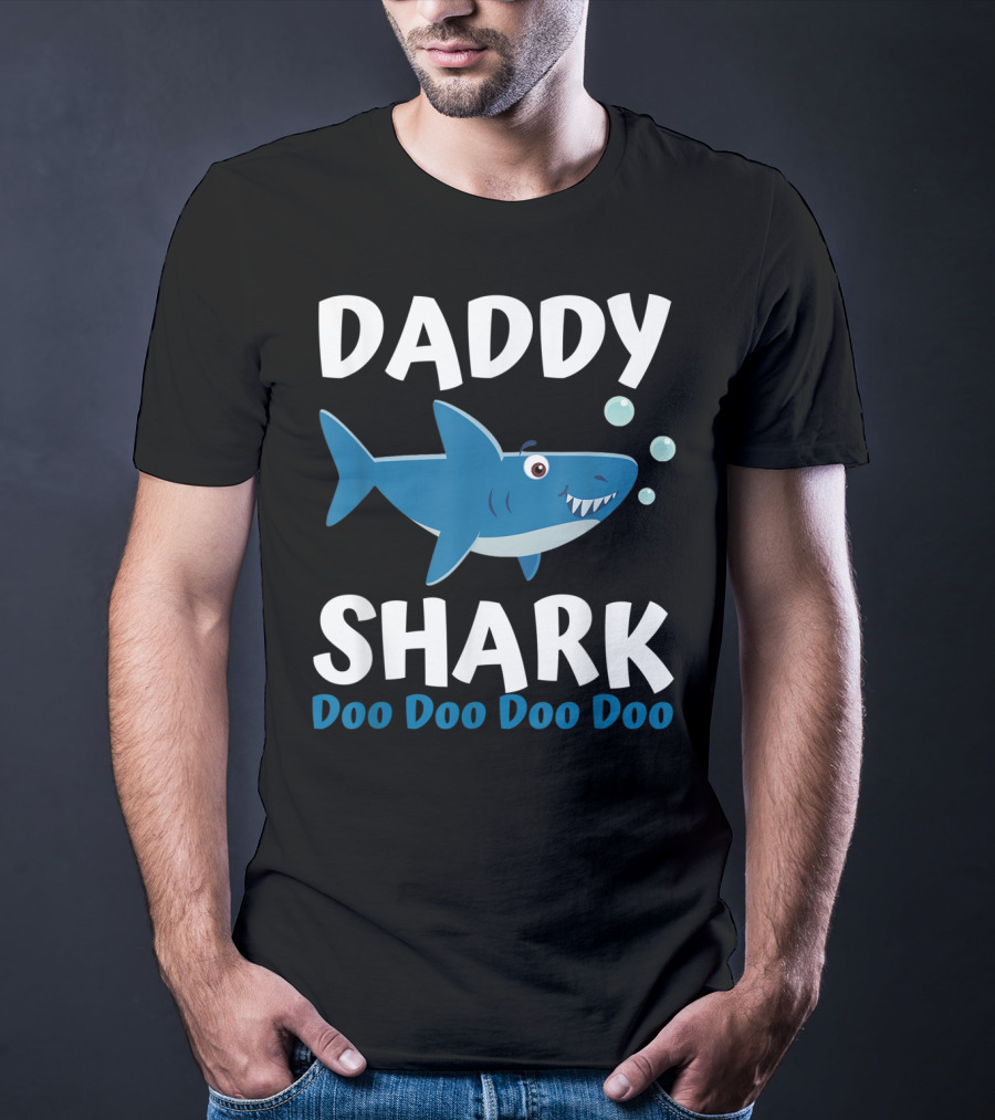 Daddy Shark Doo Doo Doo Doo Father's Day From Wife Son Daughter T-Shirt