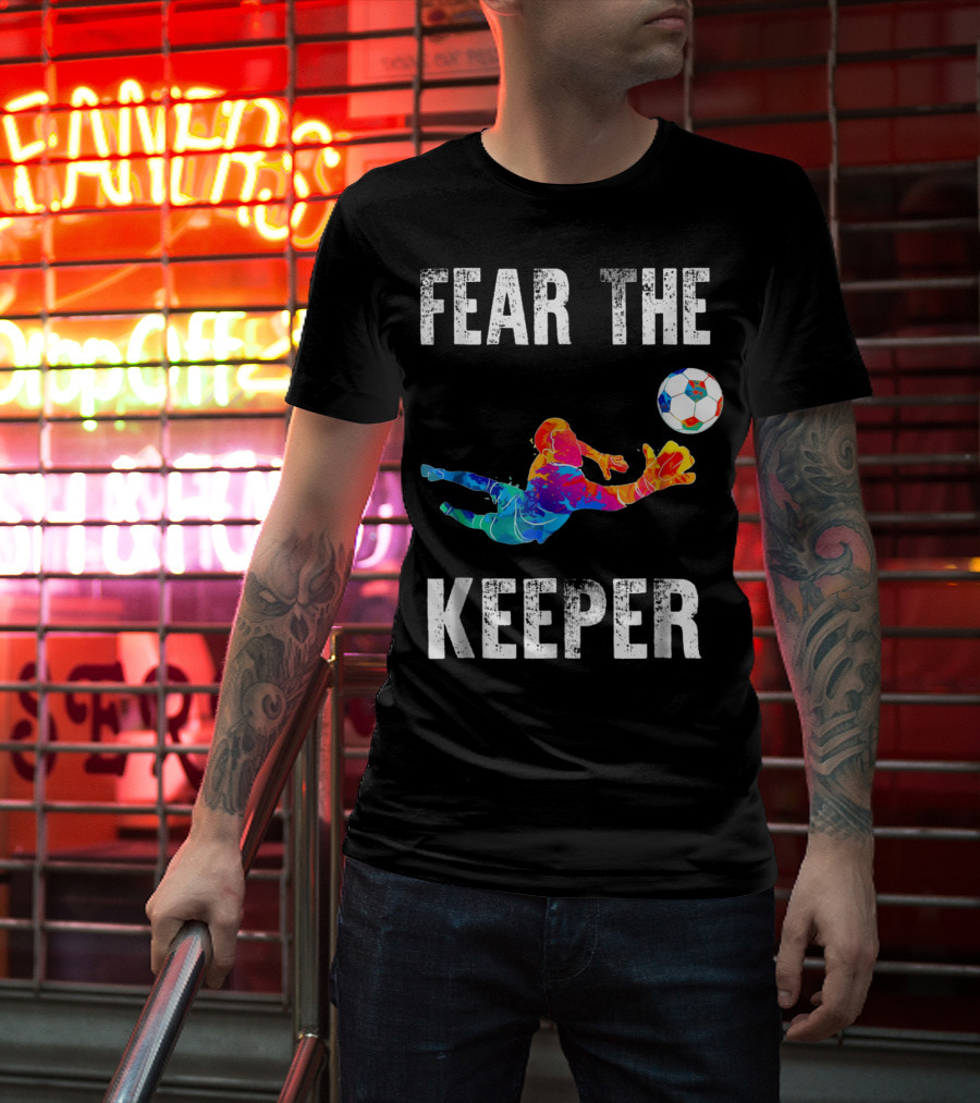 Fear The Keeper Diving Soccer Goalkeeper Splashmulticolor T-Shirt