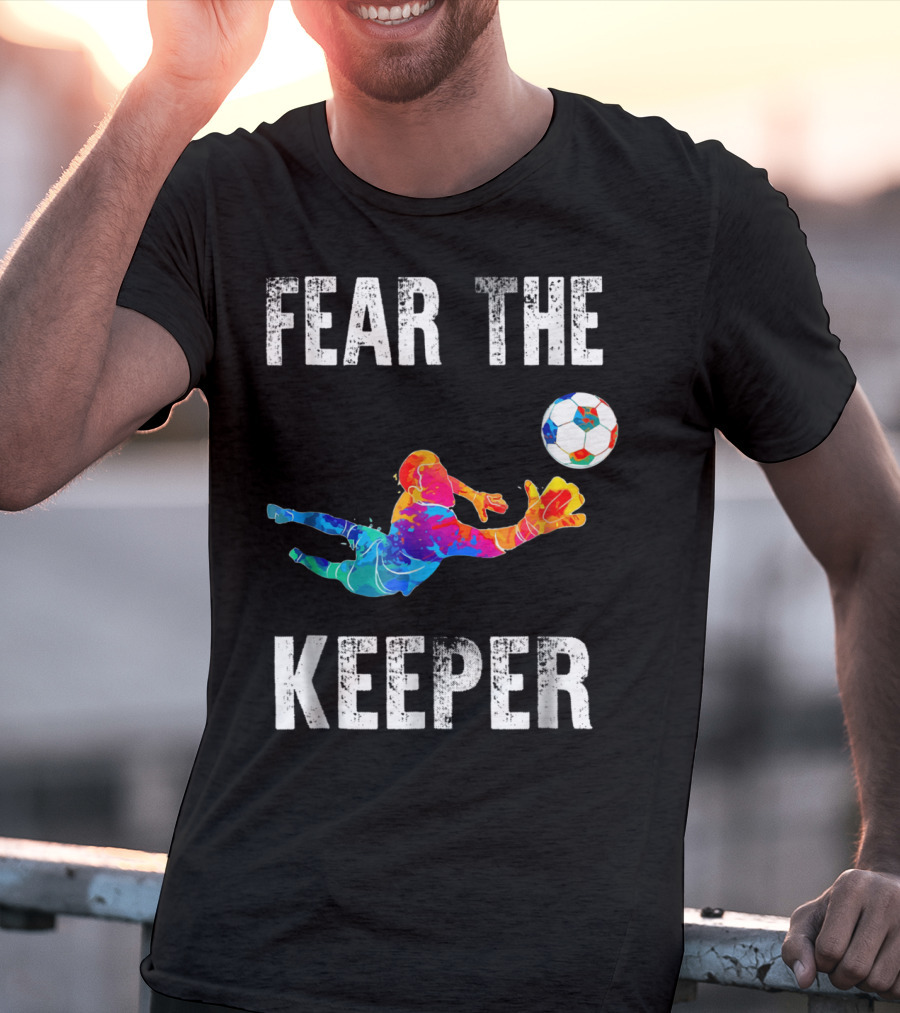 Fear The Keeper Diving Soccer Goalkeeper Splashmulticolor T-Shirt