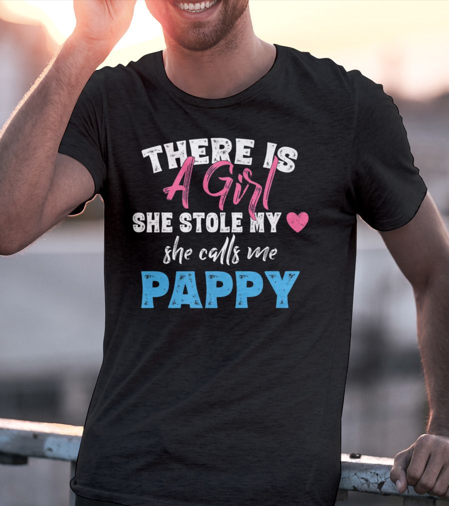 A Girl She Stole My Heart She Calls Me Pappy T-Shirt