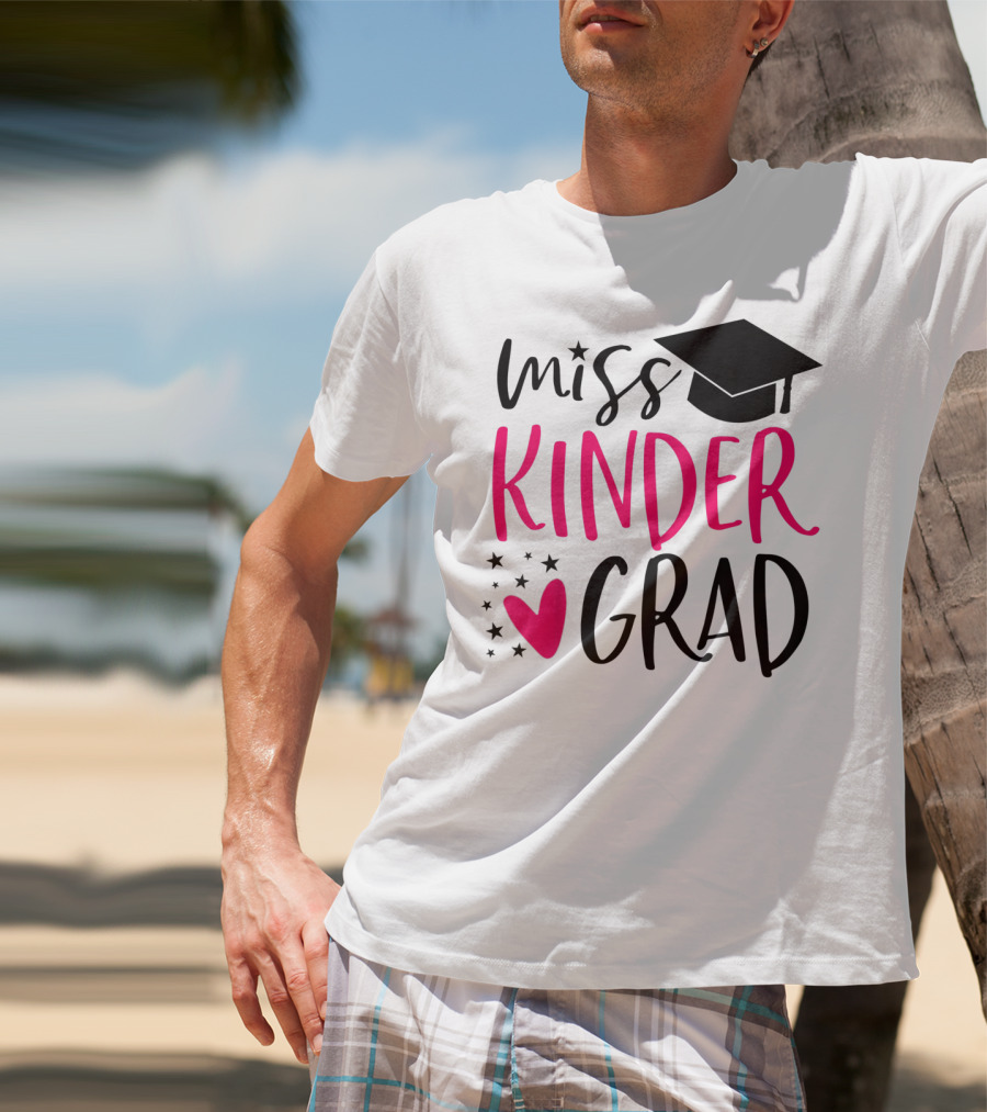 Miss Kinder Grad Kindergarten Graduation Girl T-Shirt