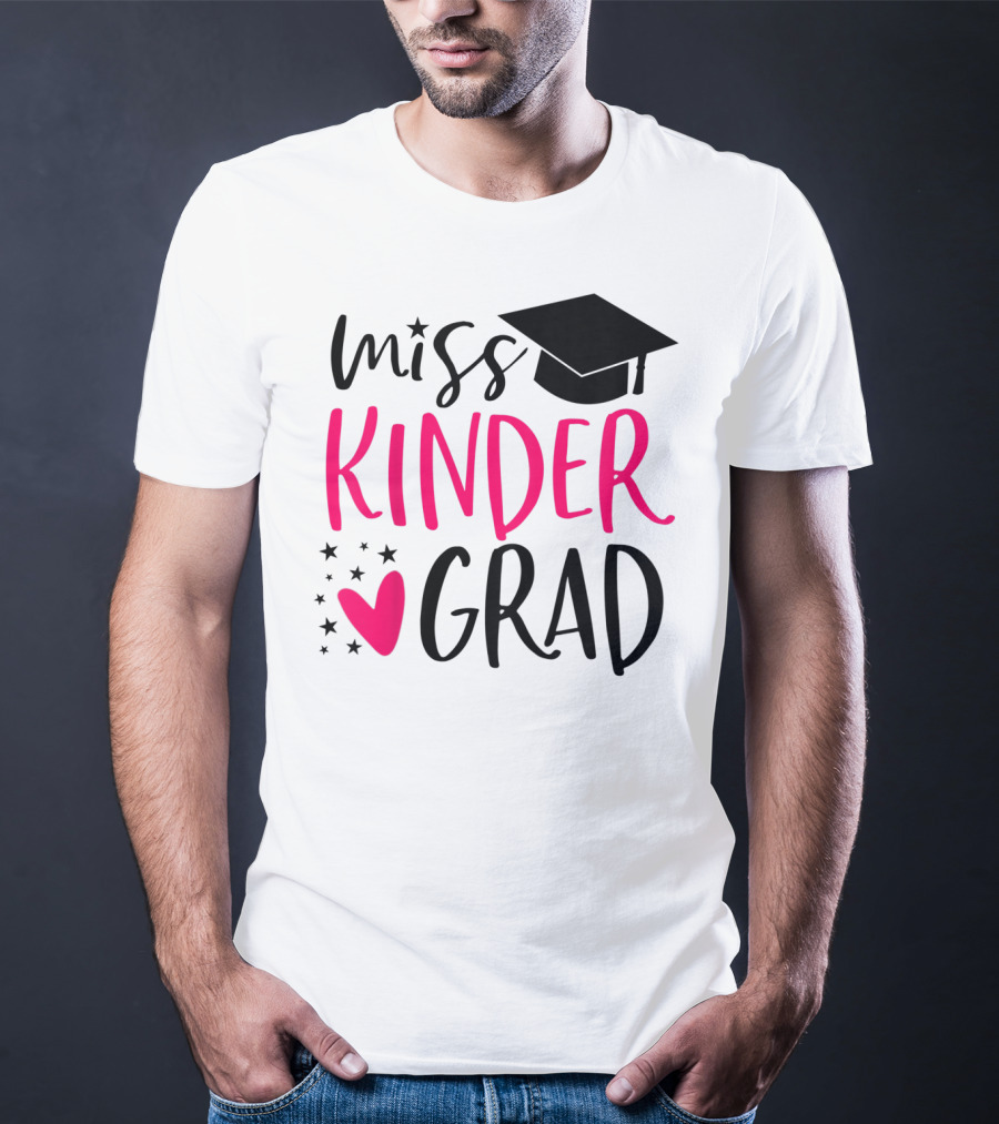 Miss Kinder Grad Kindergarten Graduation Girl T-Shirt