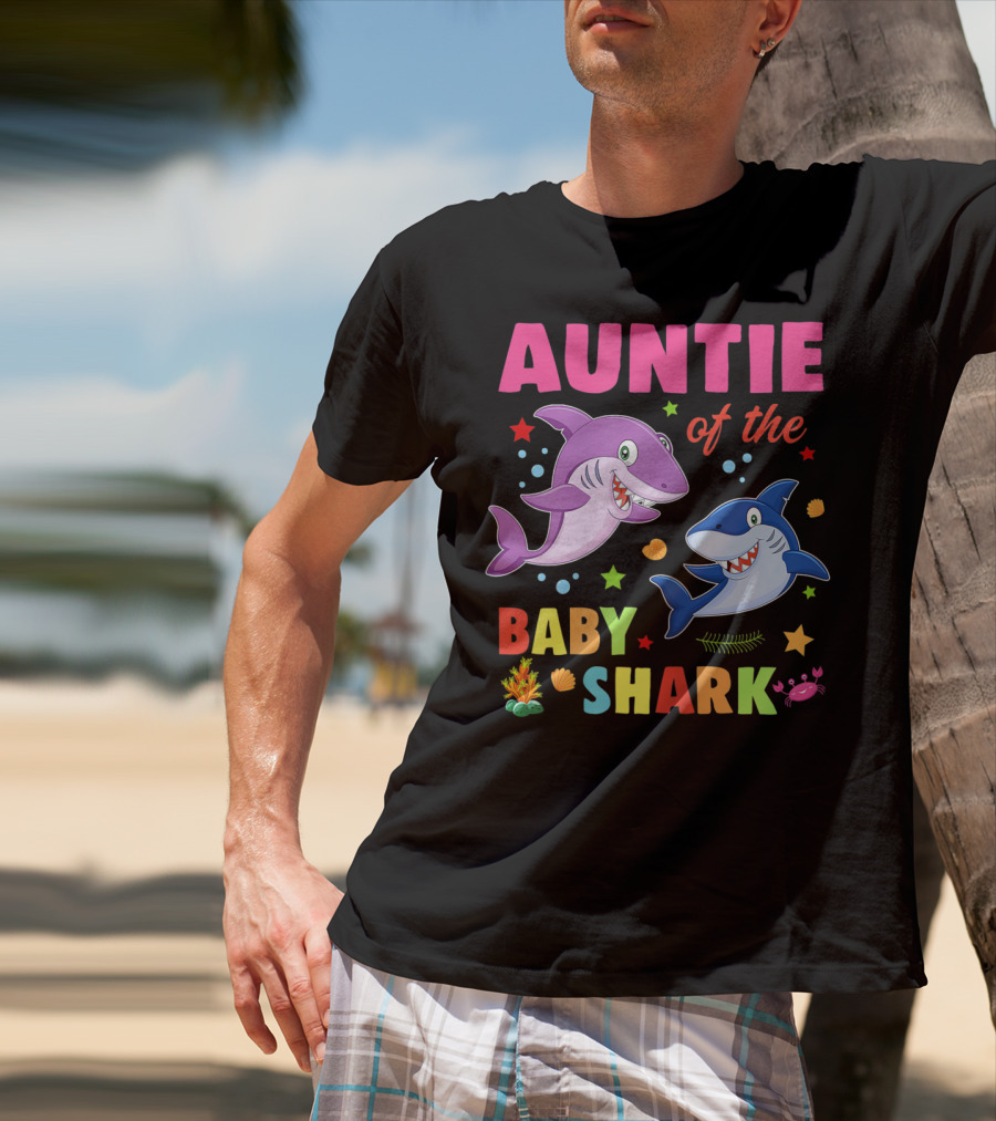 Auntie Of The Baby Shark Birthday Colorful Cartoon Sea Creatures T-Shirt