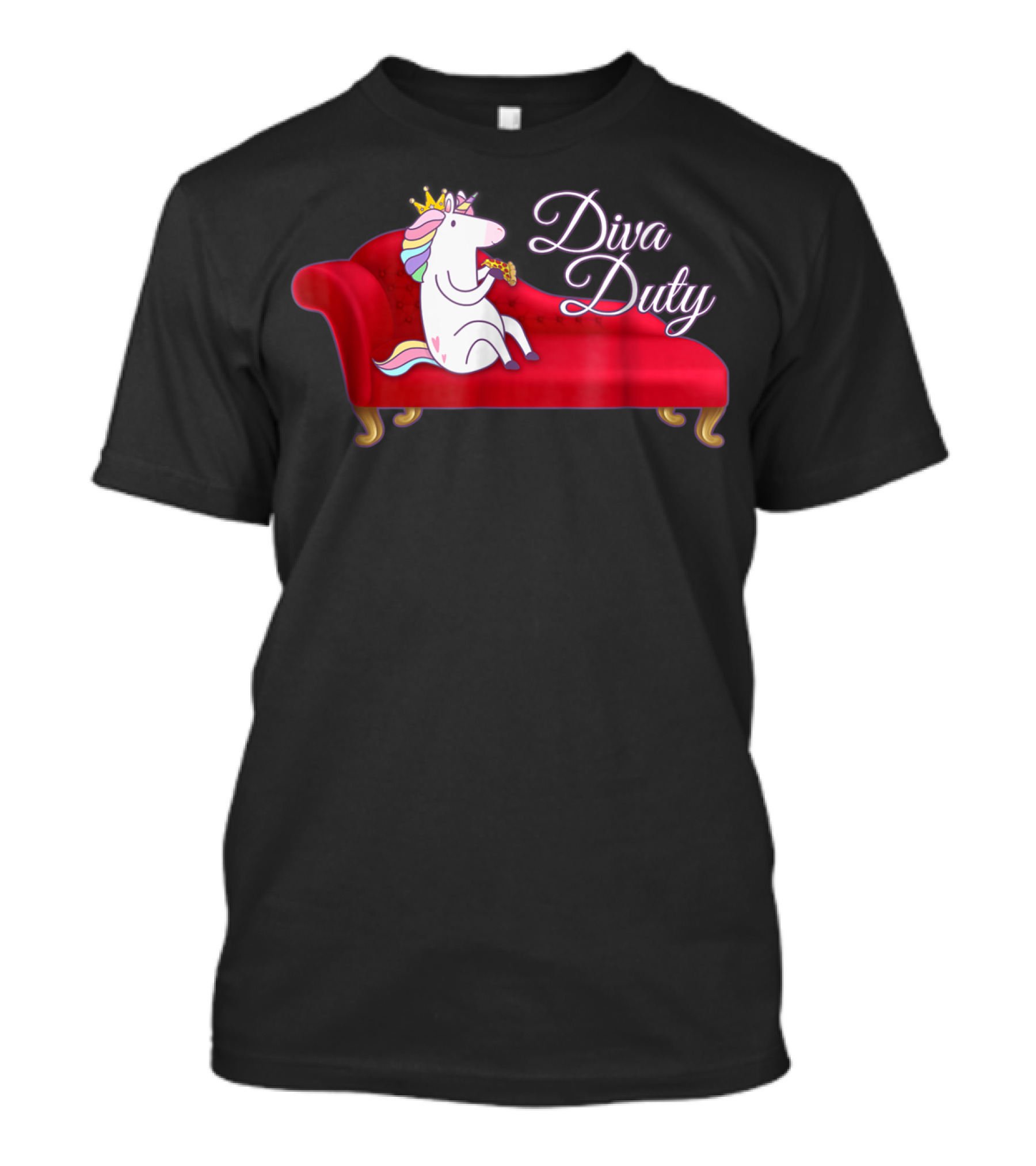 Diva Duty Unicorn Princess Horse Queen Funny Couch T-Shirt