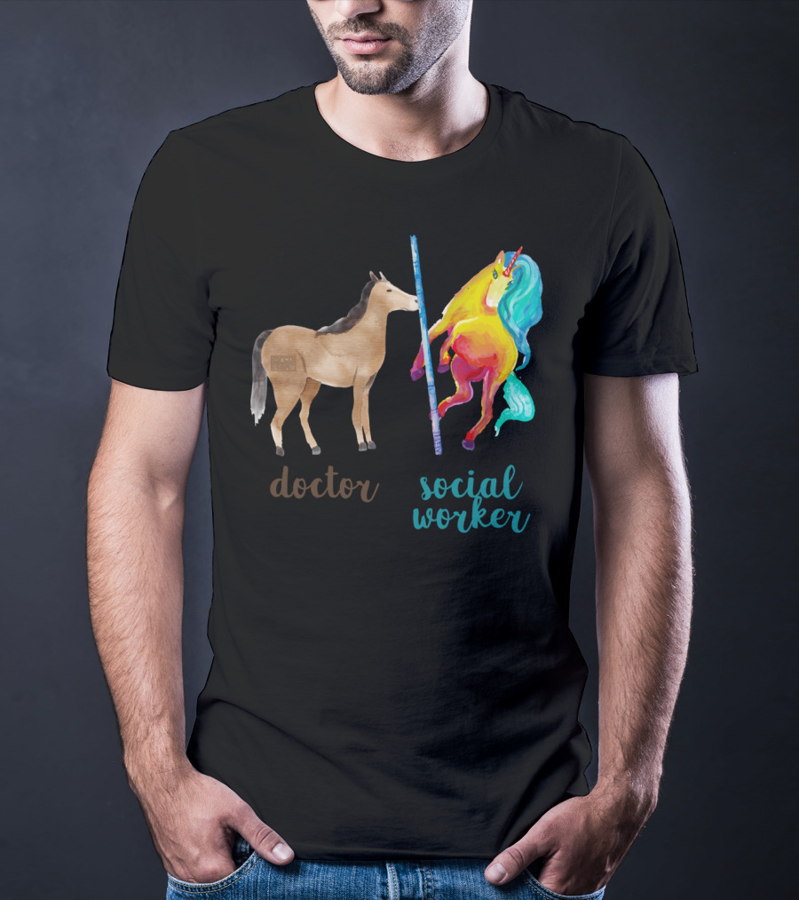 Doctor Horse And Social Worker Unicorn With Pole T-Shirt