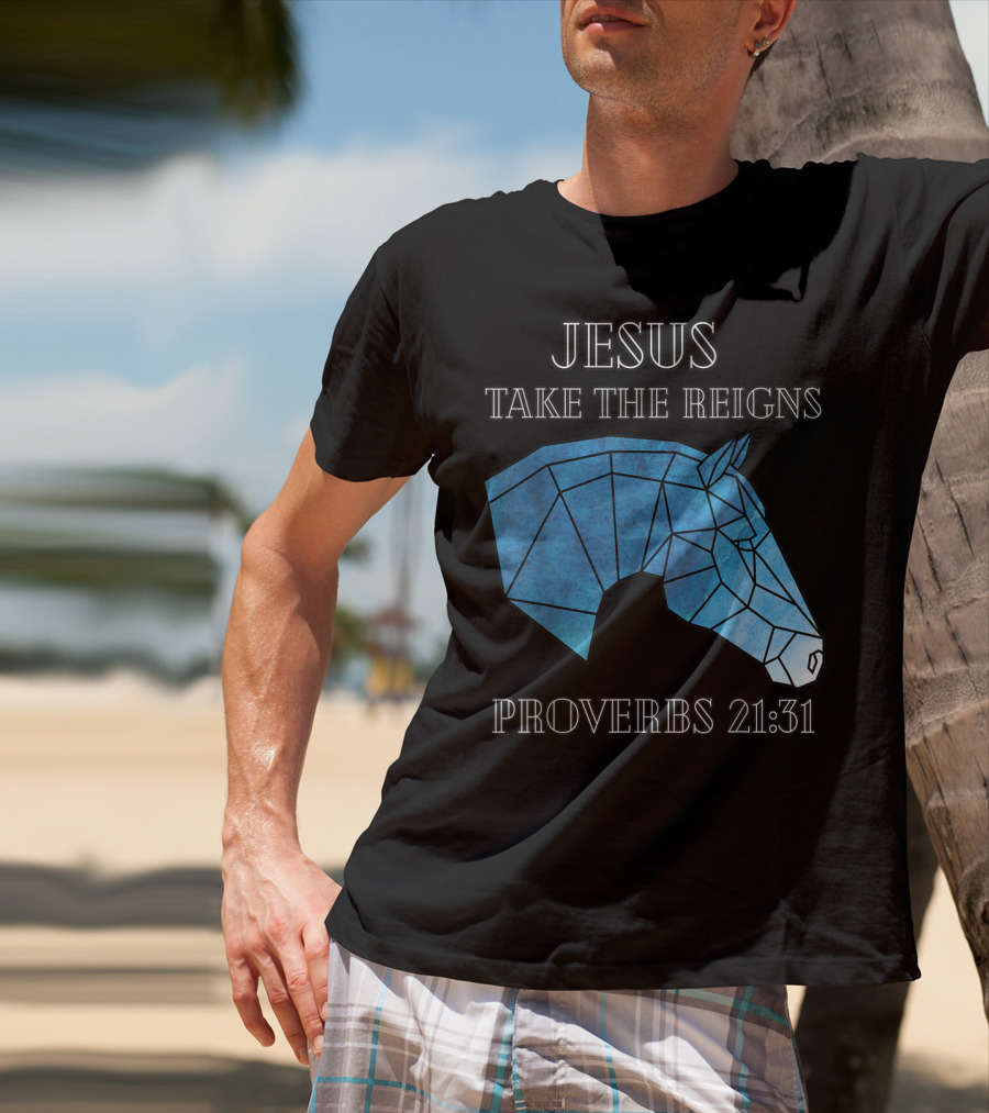 Jesus Take The Reigns Stained Glass Horse Proverbs 21:31 T-Shirt