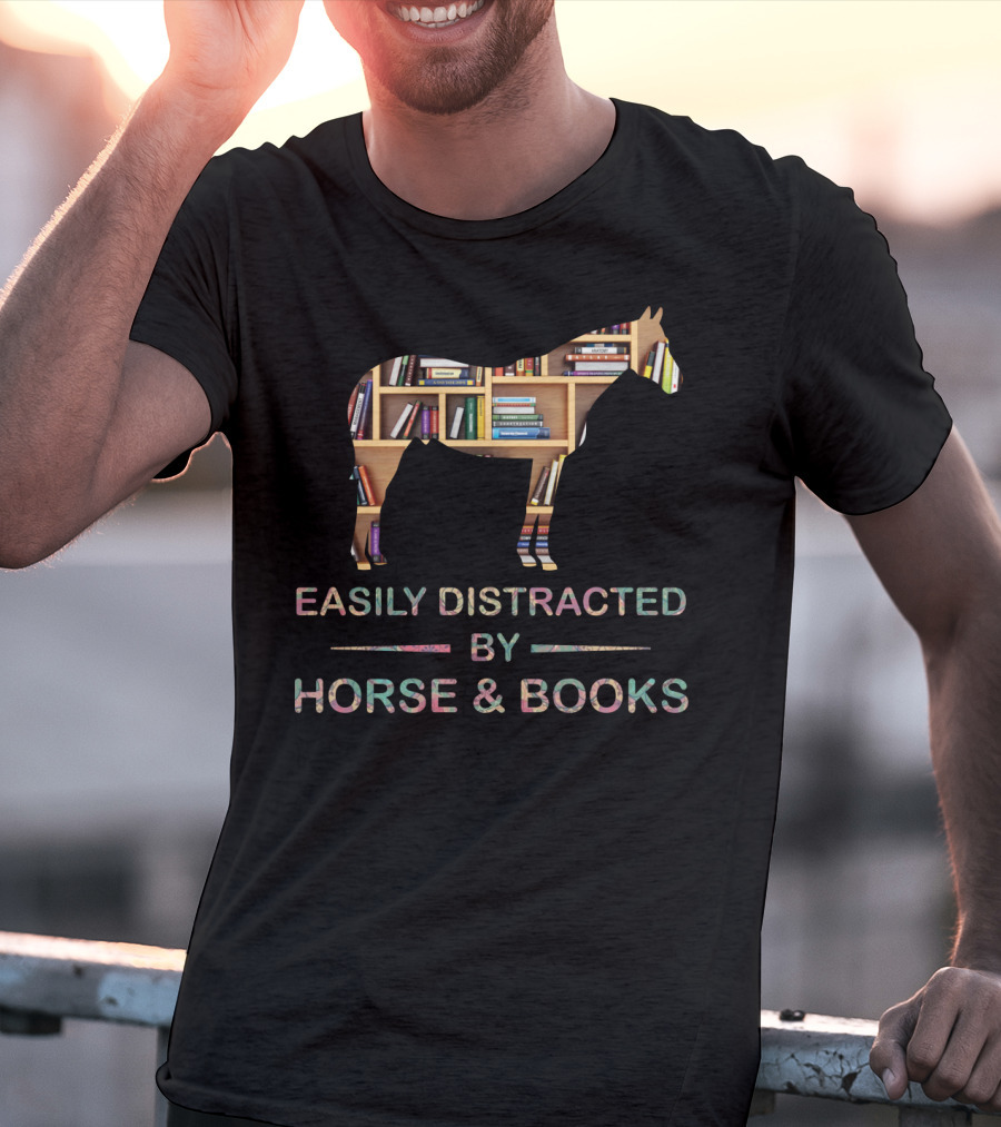 Easily Distracted By Horse And Books T-Shirt
