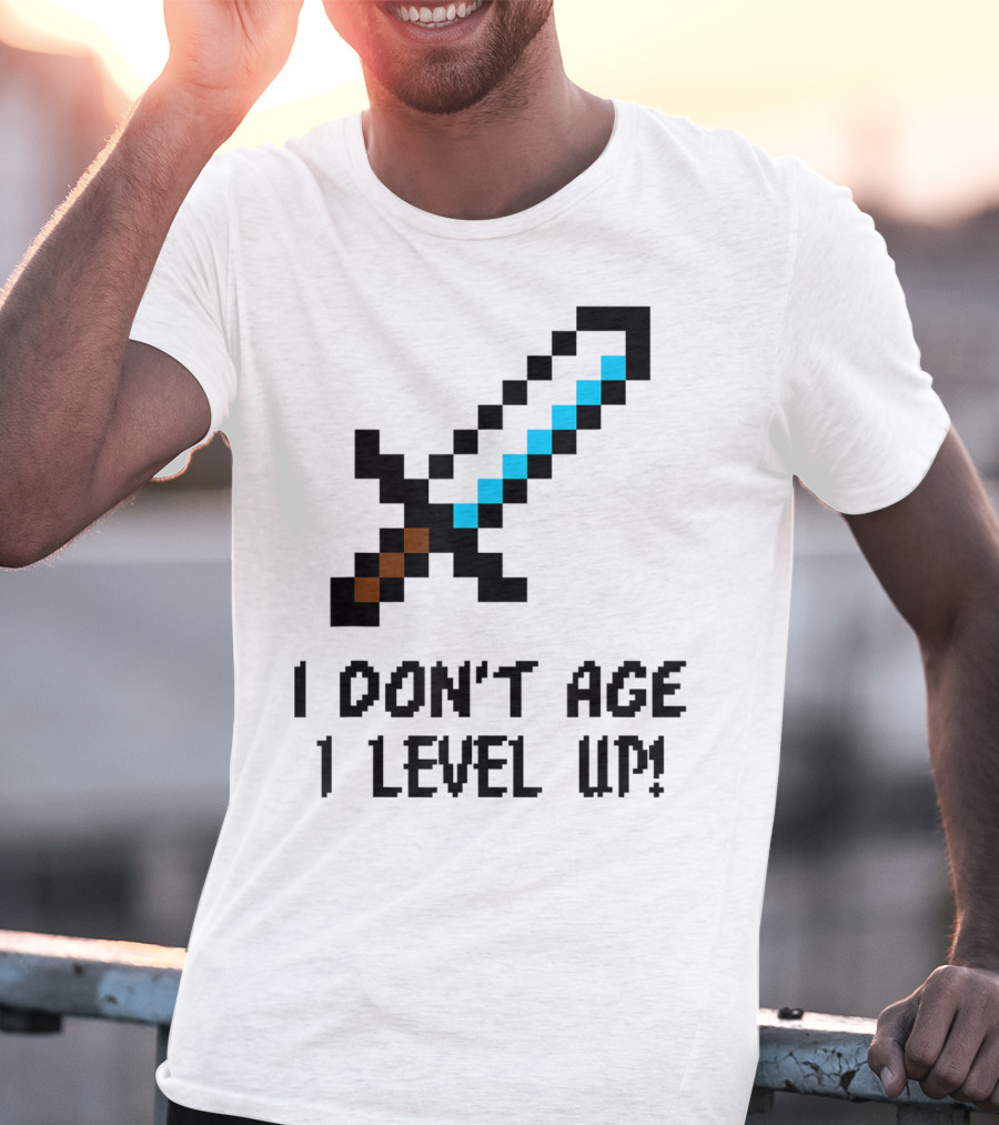 Arcade Classic I Don't Age I Level Up Gaming Sword T-Shirt