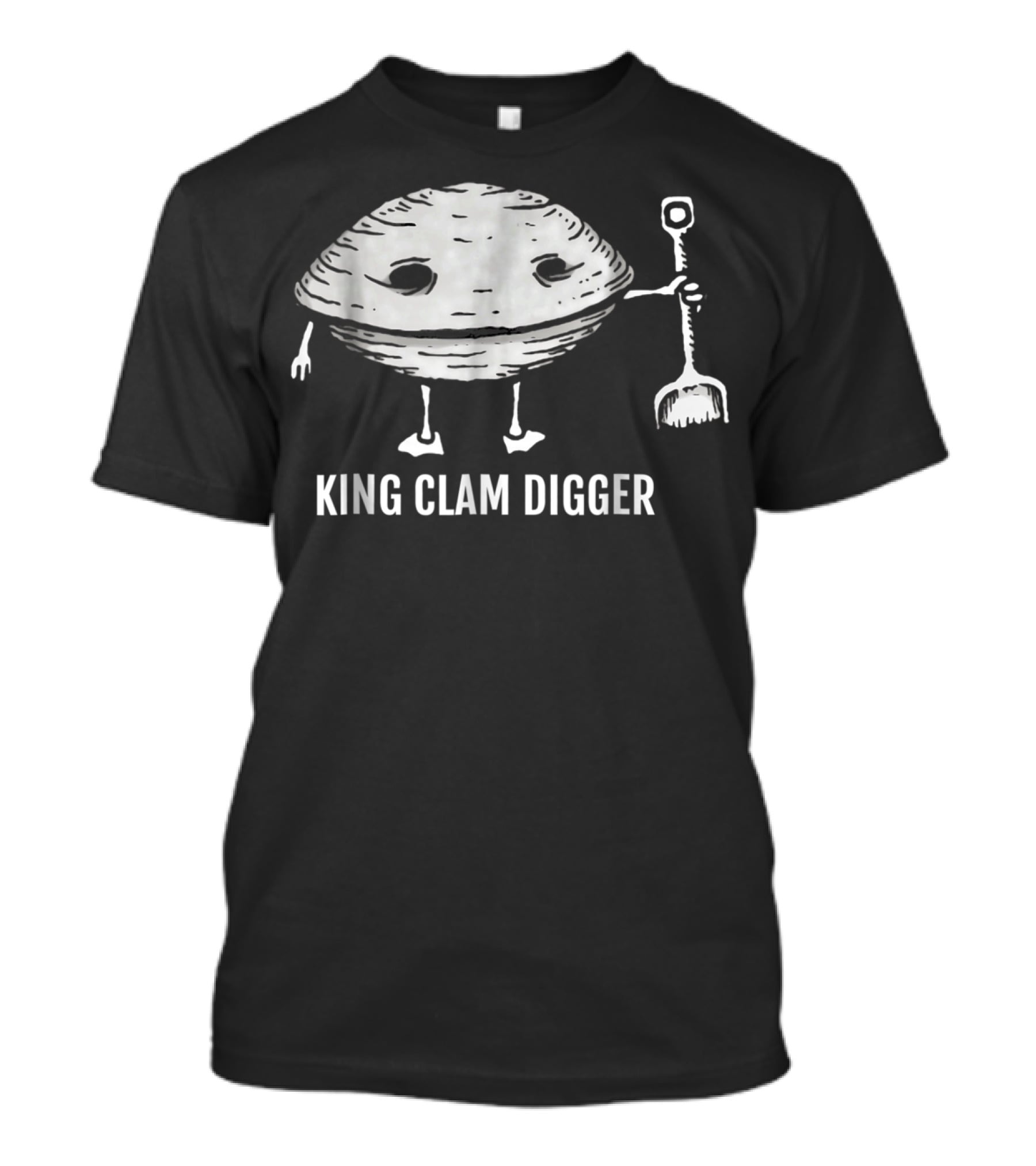 KING CLAM DIGGER WITH SMILING CLAM HOLDING SHOVEL T-Shirt