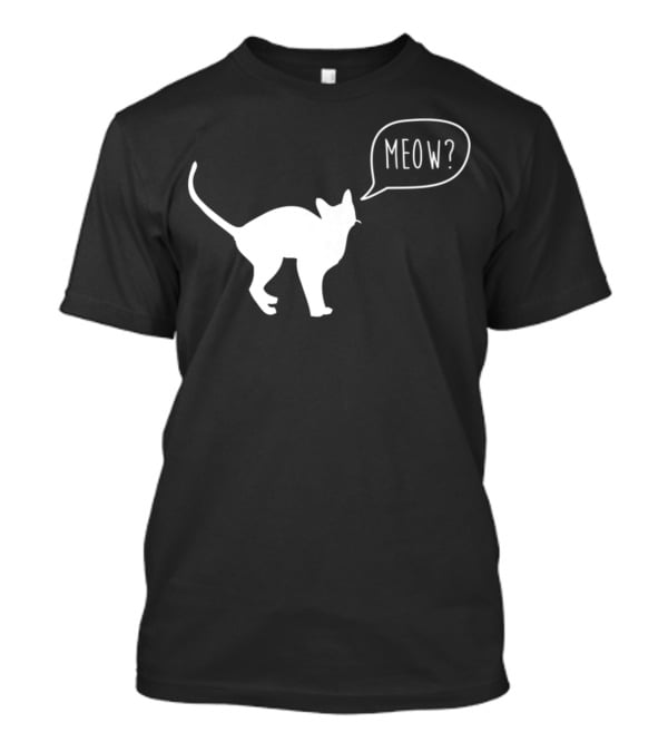 Meow Cat Illustration Cool Silhouette With Speech Bubble T-Shirt