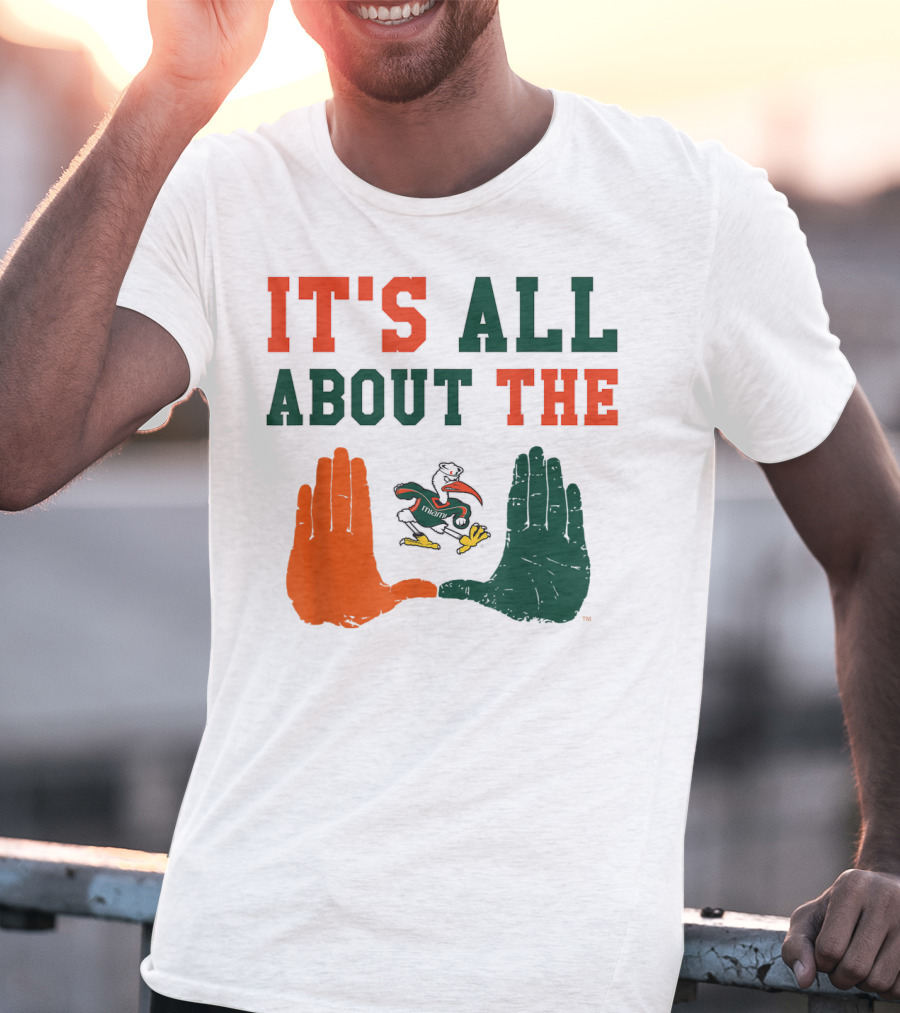 Miami Hurricanes It's All About The U Sebastian Hands T-Shirt