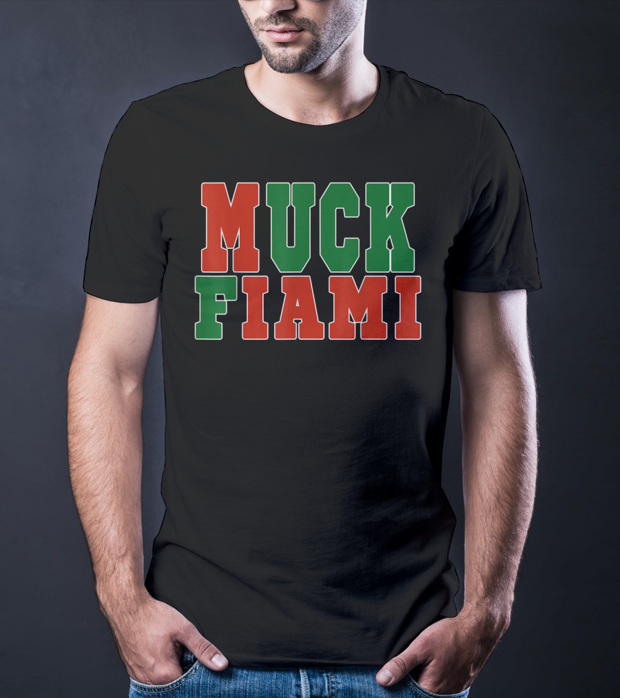 Muck Fiami Funny Miami Hater Red Green Block Letters T-Shirt
