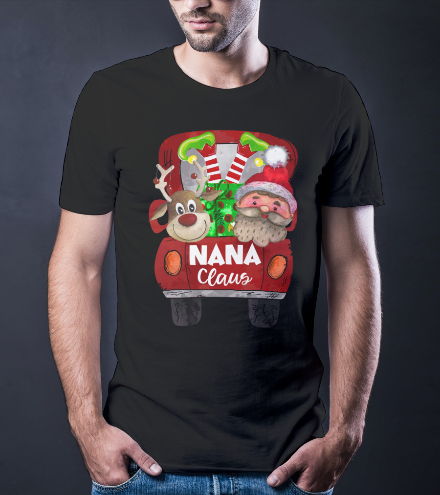 Nana Claus Red Car Christmas Reindeer And Santa T-Shirt