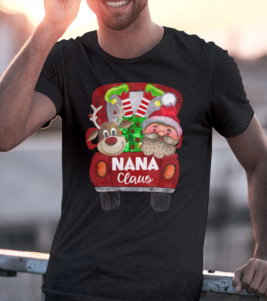 Nana Claus Red Car Christmas Reindeer And Santa T-Shirt