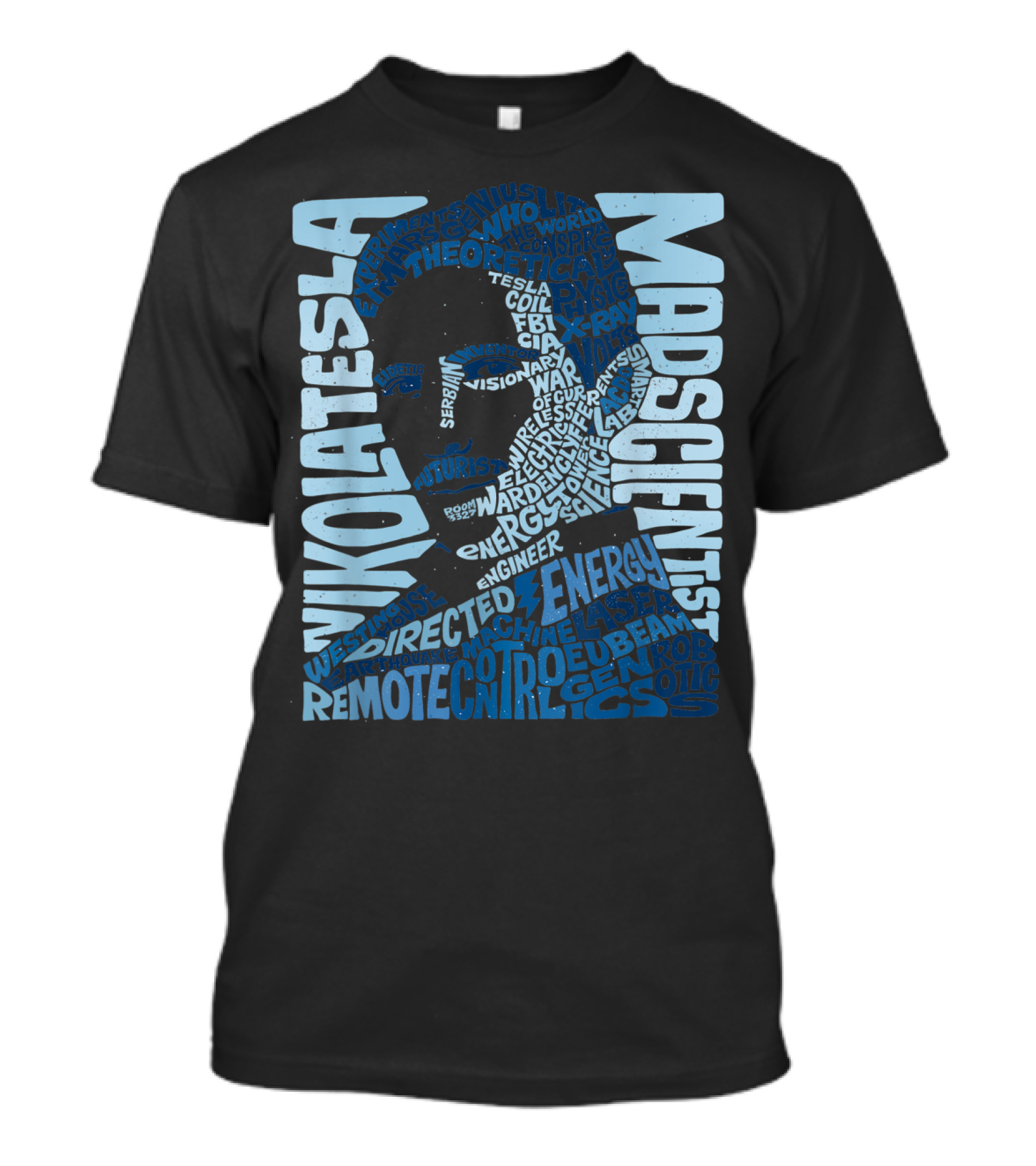 Nikola Tesla Mad Scientist Theoretical Energy Visionary Remote Control Experiments T-Shirt