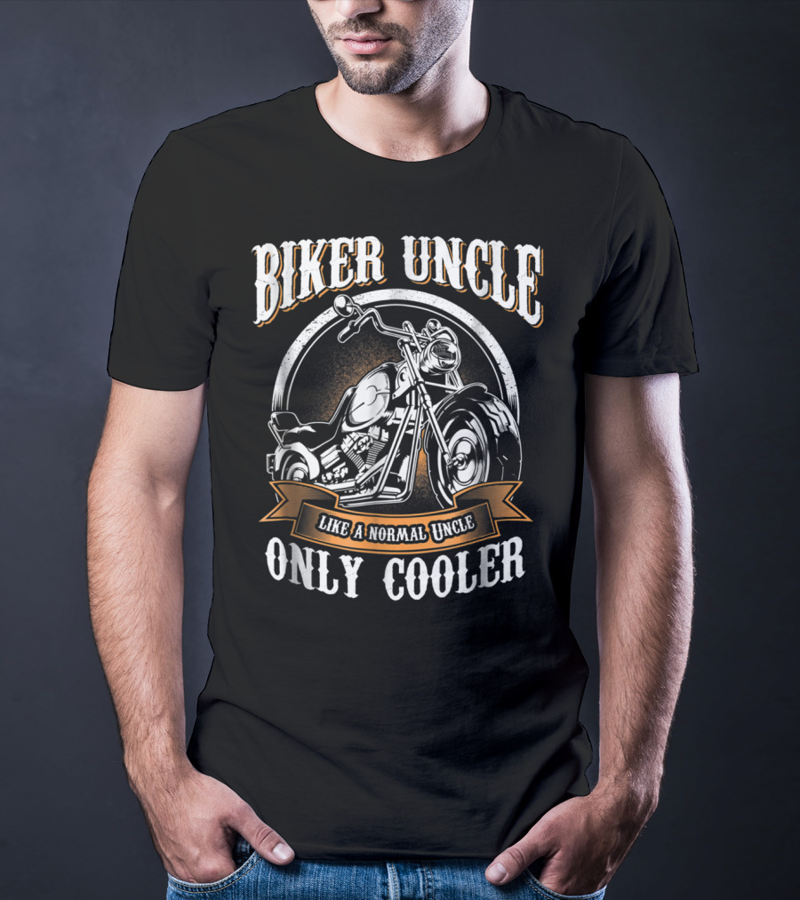 Biker Uncle Like A Normal Uncle Only Cooler Rides Motorcycle T-Shirt