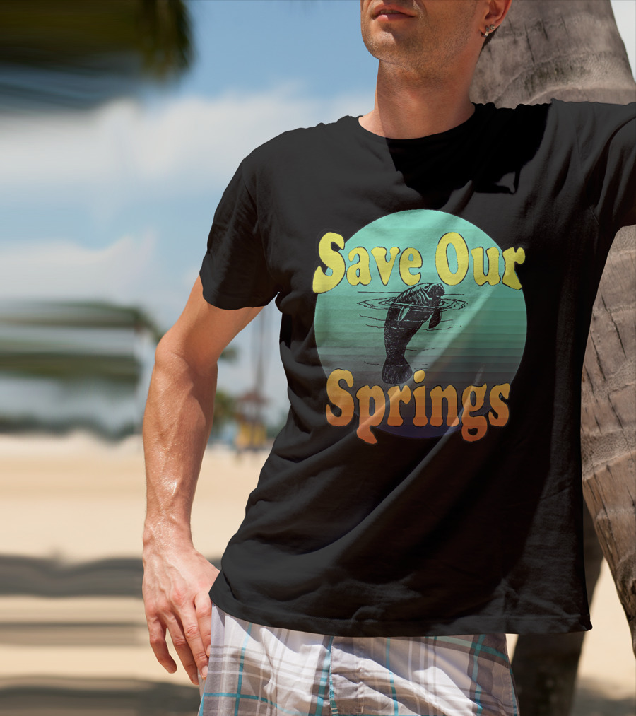 Save Our Springs Mana Manatee Preservation Awareness T-Shirt