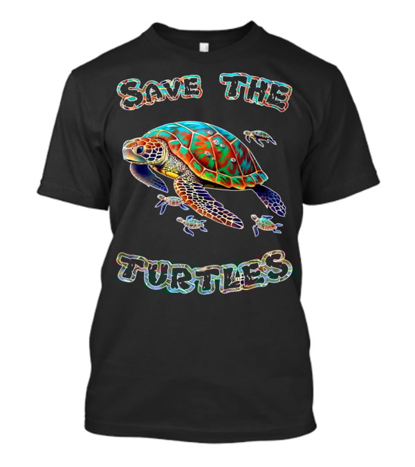 Save The Turtles Colorful Sea Turtle Conservation T-Shirt