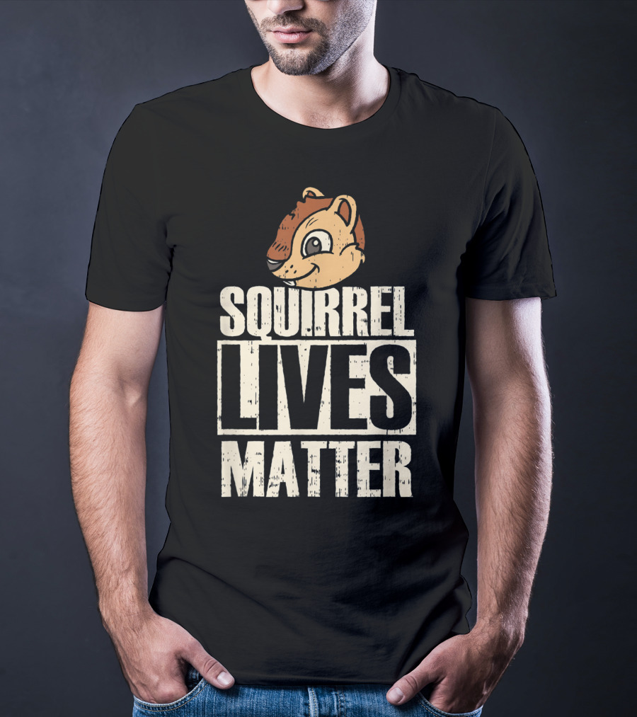 Squirrel Lives Matter Funny Squirrel Head T-Shirt