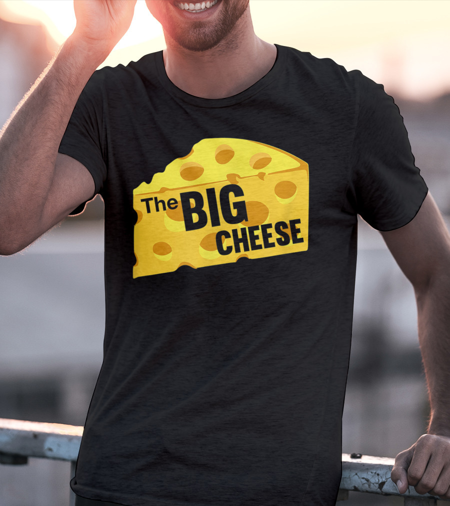 The Big Cheese Emphasizing A Large Yellow Wedge T-Shirt