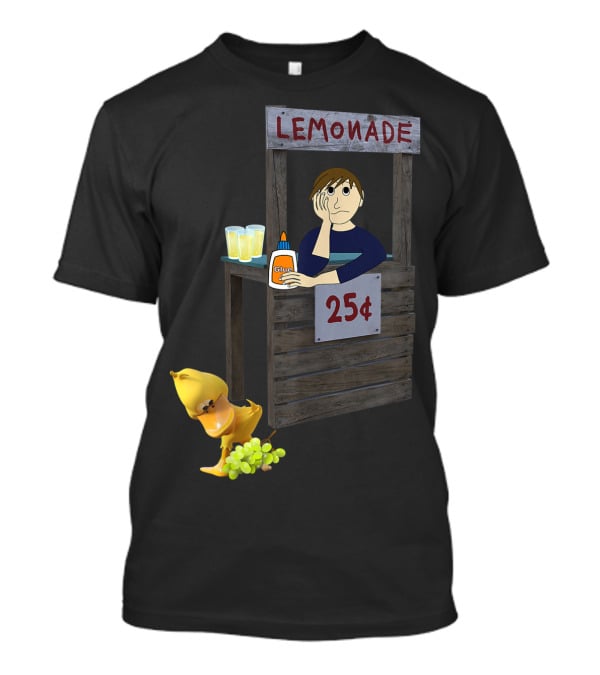 Lemonade Stand 25¢ The Duck Song Got Any Grapes T-Shirt