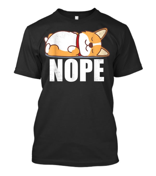 Cute Corgi Nope Vintage Funny Lazy T-Shirt