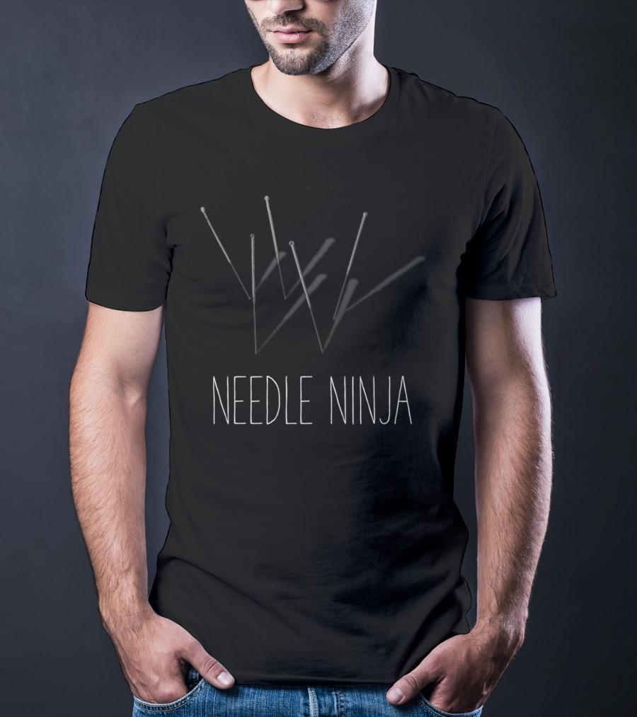 Needle Ninja Acupuncturist Humor Acupuncture Skills T-Shirt