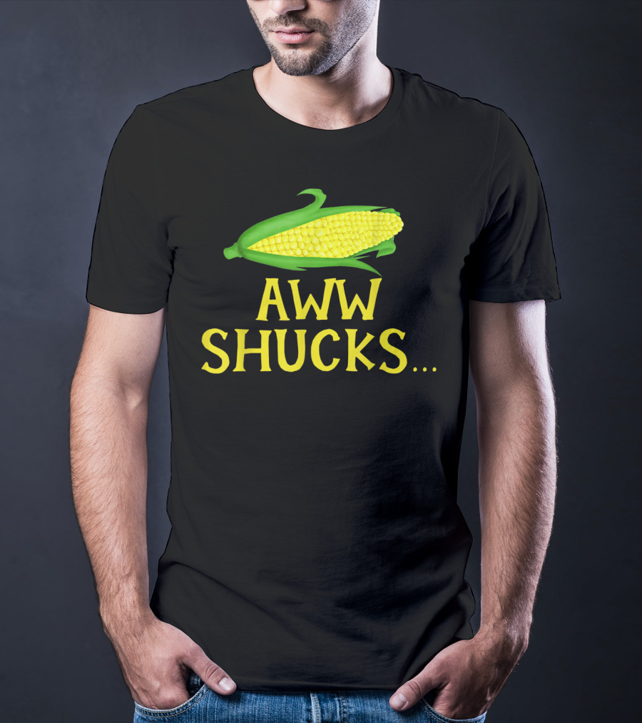 Aww Shucks Corn Cob Maize Humor Food Pun T-Shirt