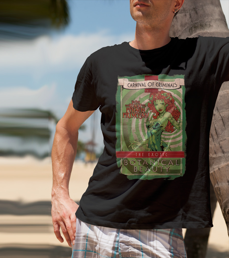 Carnival Of Criminals Presents No Man Can Resist The Poison Princess The Exotic Botanical Beauty T-Shirt
