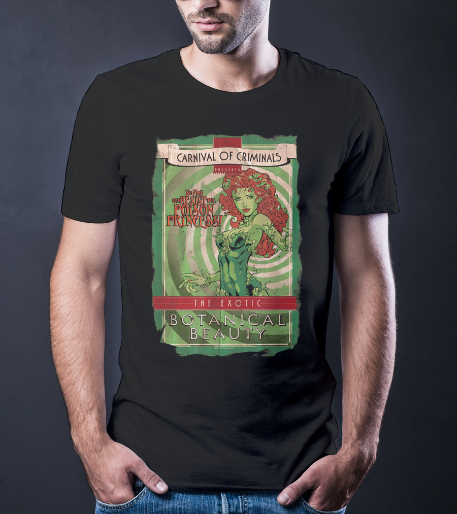Carnival Of Criminals Presents No Man Can Resist The Poison Princess The Exotic Botanical Beauty T-Shirt