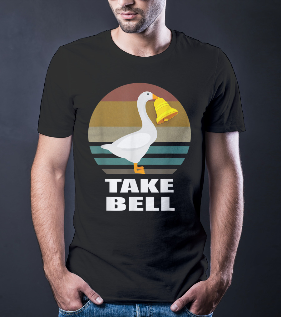 Funny Goose Take Bell Game T-Shirt