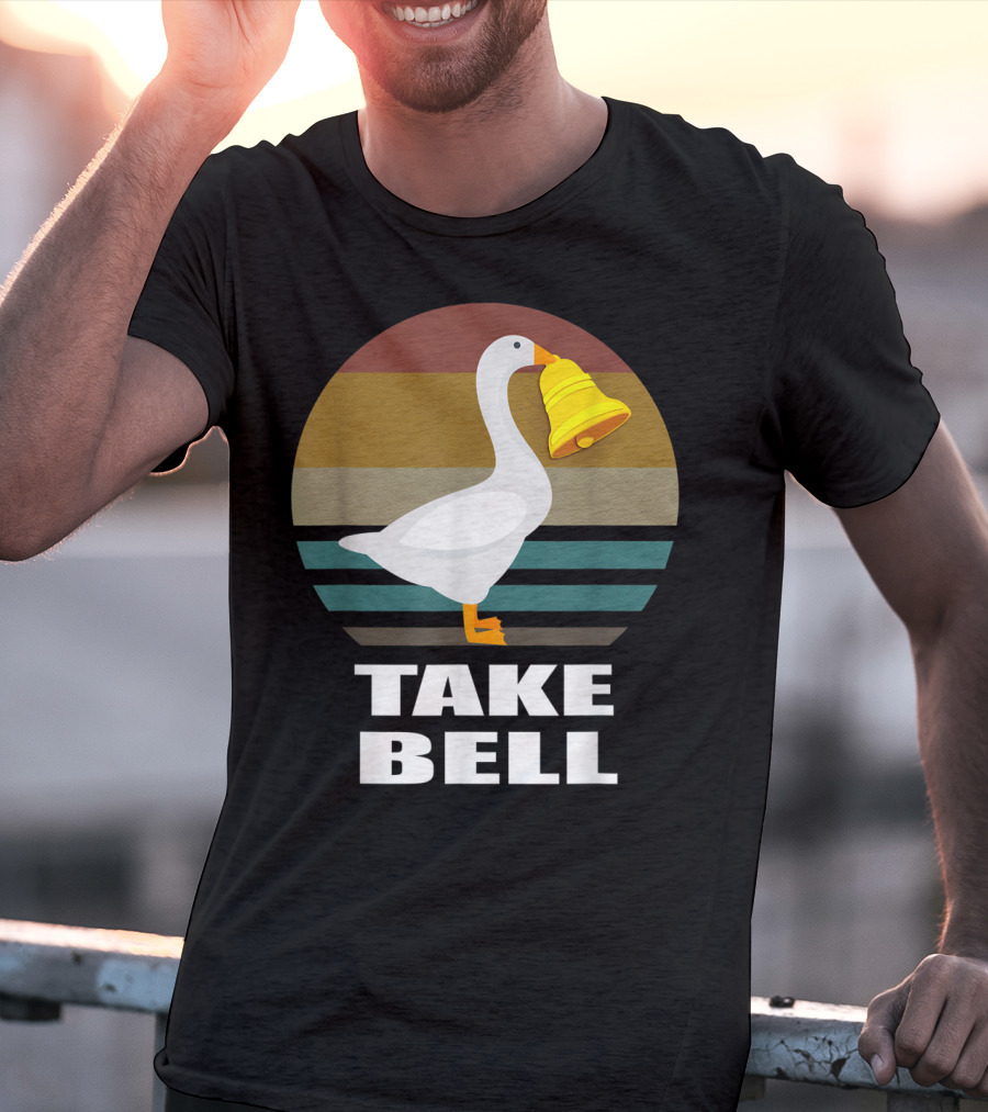 Funny Goose Take Bell Game T-Shirt