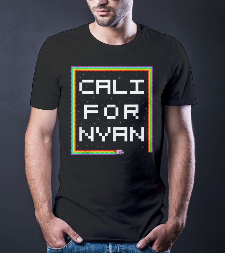 Cali For Nyan Cat Funny Californyan Rainbow Pixel Art By Ohmgd T-Shirt
