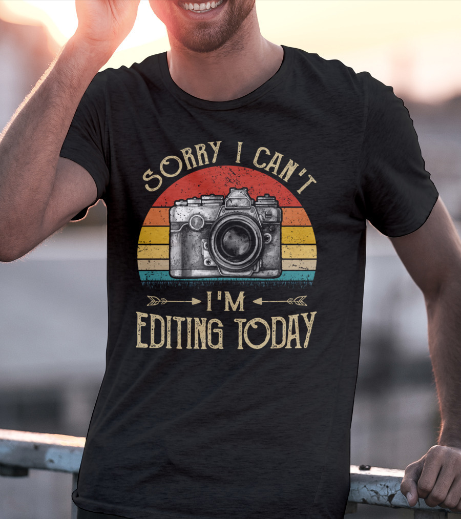 Sorry I Can't I'm Editing Today Retro Camera Vintage Photography T-Shirt