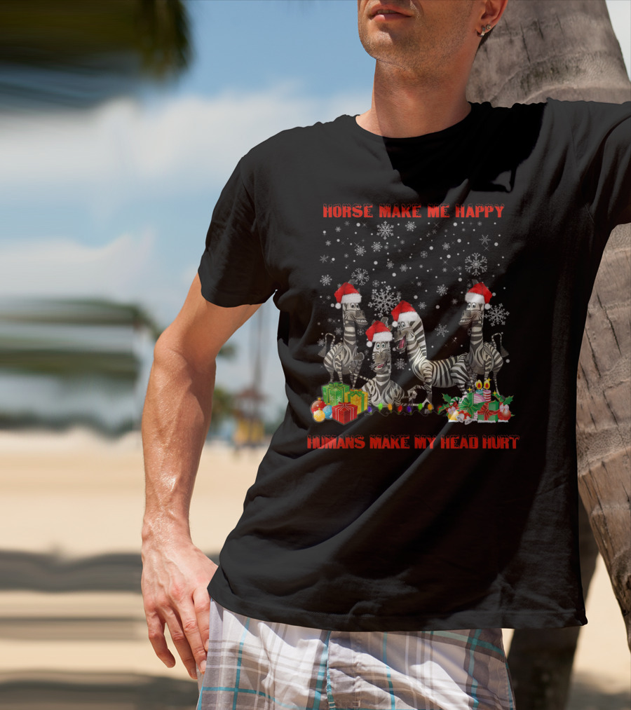 Horse Make Me Happy Humans Make My Head Hurt Christmas Zebra Snowflakes Santa Hats T-Shirt