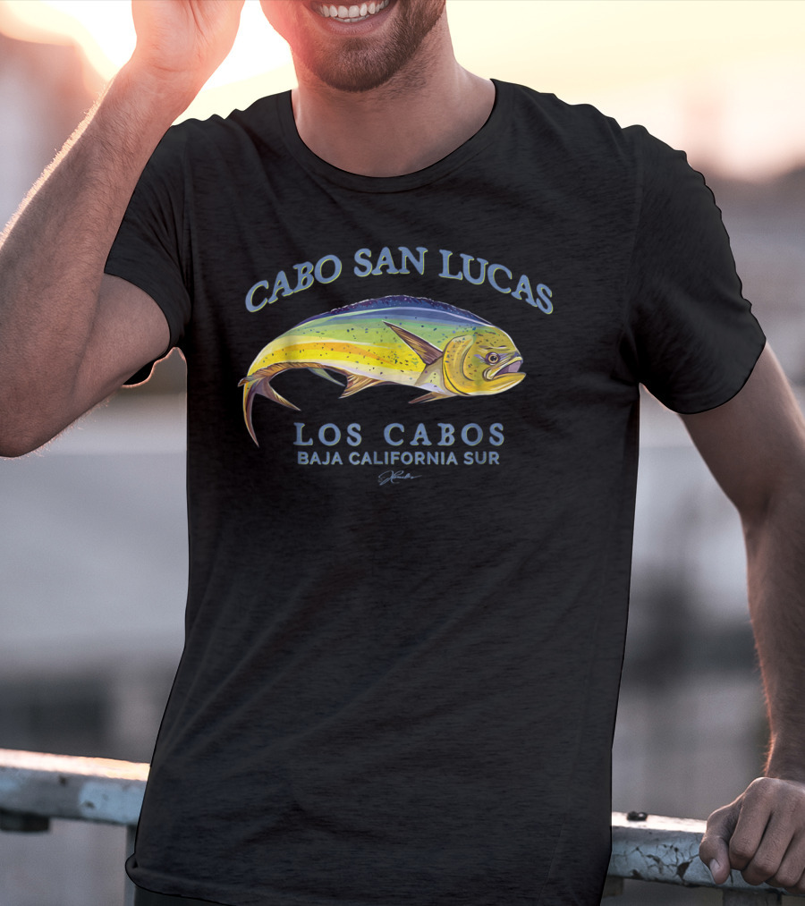 Cabo San Lucas Los Cabos Baja California Sur Mahimahi T-Shirt
