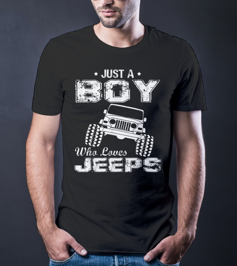 Just A Boy Who Loves Driving Jeeps T-Shirt