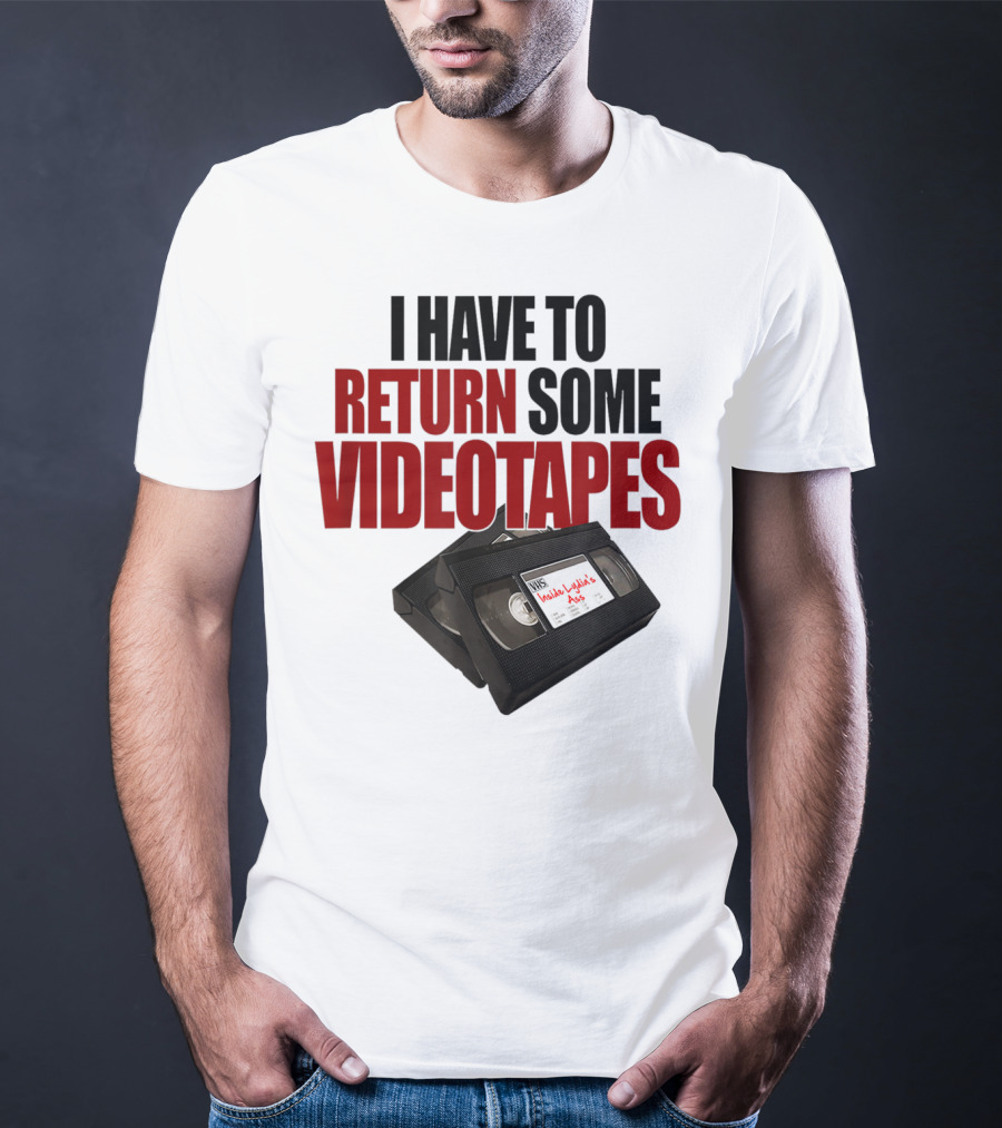 I Have To Return Some Videotapes VHS Mens T-Shirt