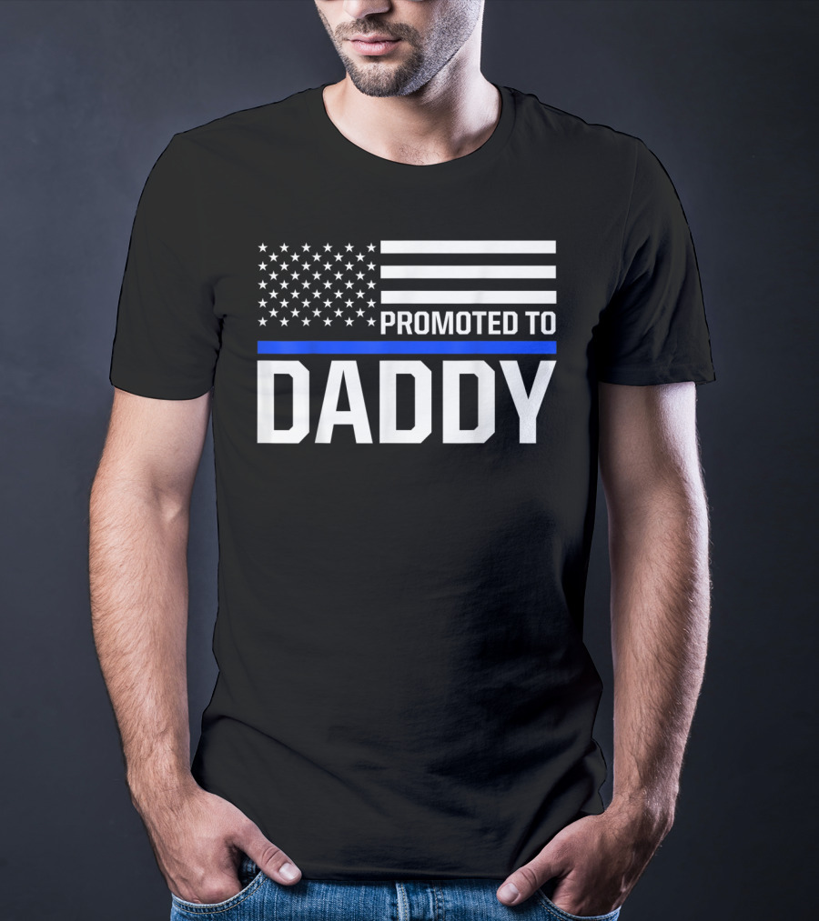 Mens Promoted To Daddy First Time Dad To Be Police Law Enforcement T-Shirt