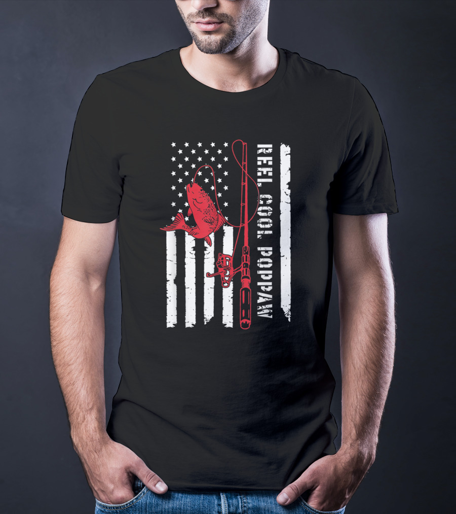 Reel Cool Poppaw Fishing Rod Father American Flag Fish T-Shirt