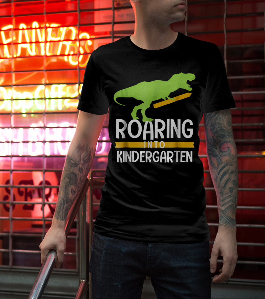 Roaring Into Kindergarten Back To School Dinosaur T-Shirt