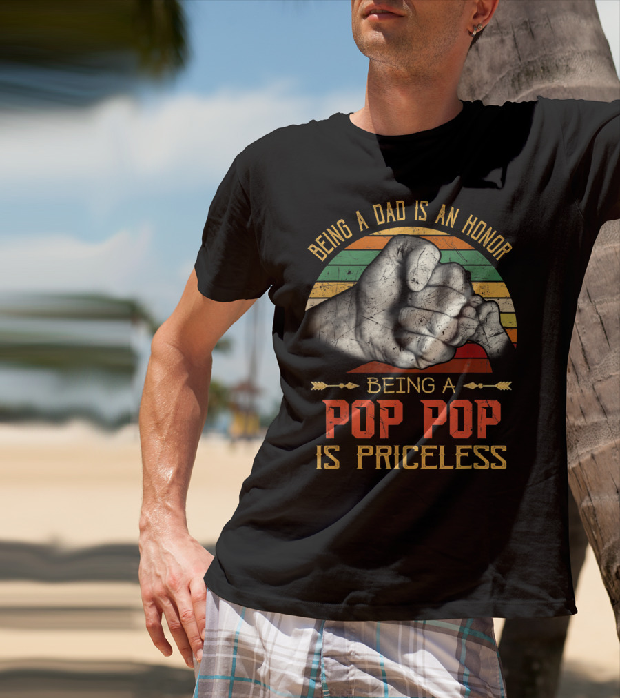 Being A Dad Is An Honor Being A Pop Pop Is Priceless Fist Bump Retro Stripes T-Shirt