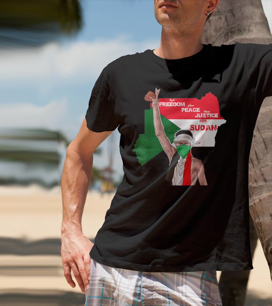 Freedom Peace Justice For Sudan Flag Arabic English Protester T-Shirt