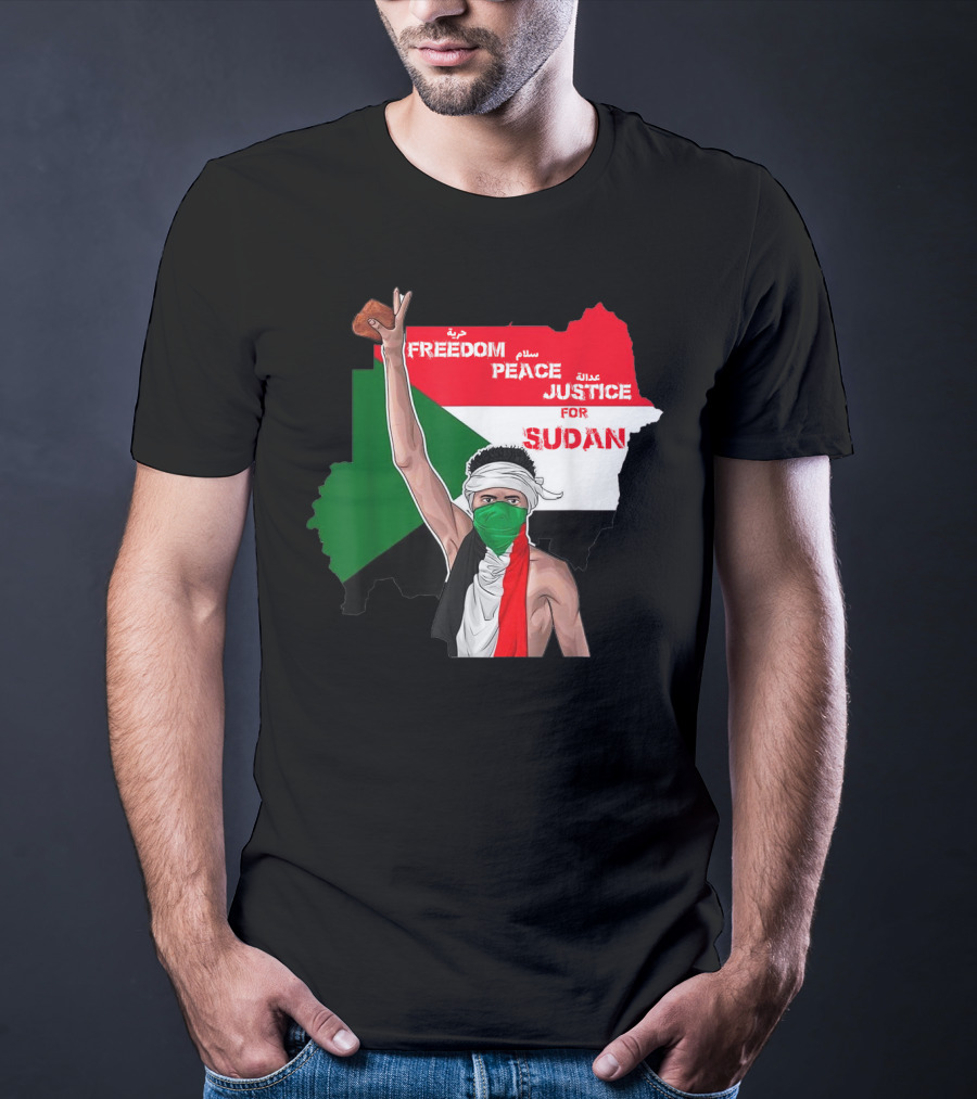Freedom Peace Justice For Sudan Flag Arabic English Protester T-Shirt