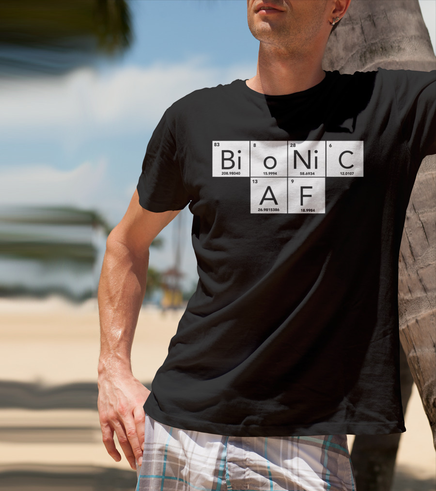 Bionic AF Periodic Table Elements Inspired Surgery Replacement Hos T-Shirt