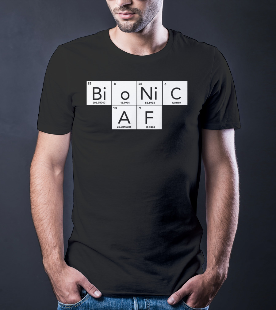Bionic AF Periodic Table Elements Inspired Surgery Replacement Hos T-Shirt