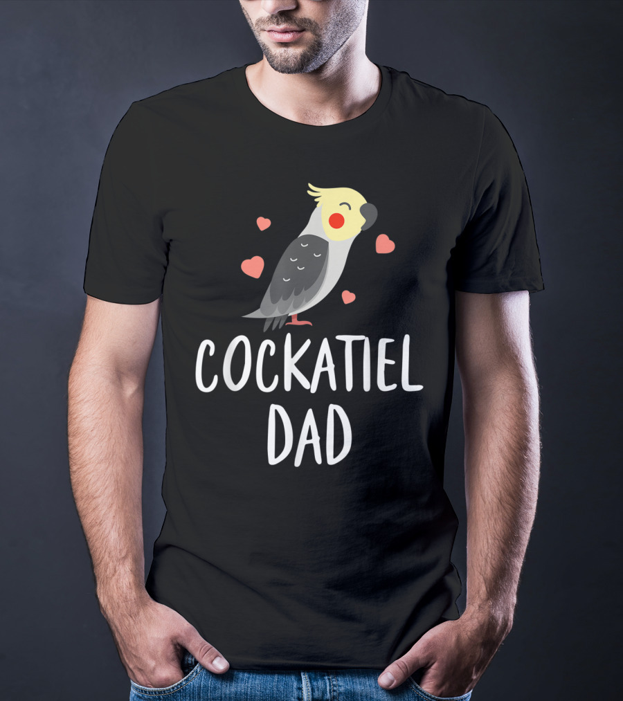 Cockatiel Dad Cute Funny Bird Lover With Hearts T-Shirt