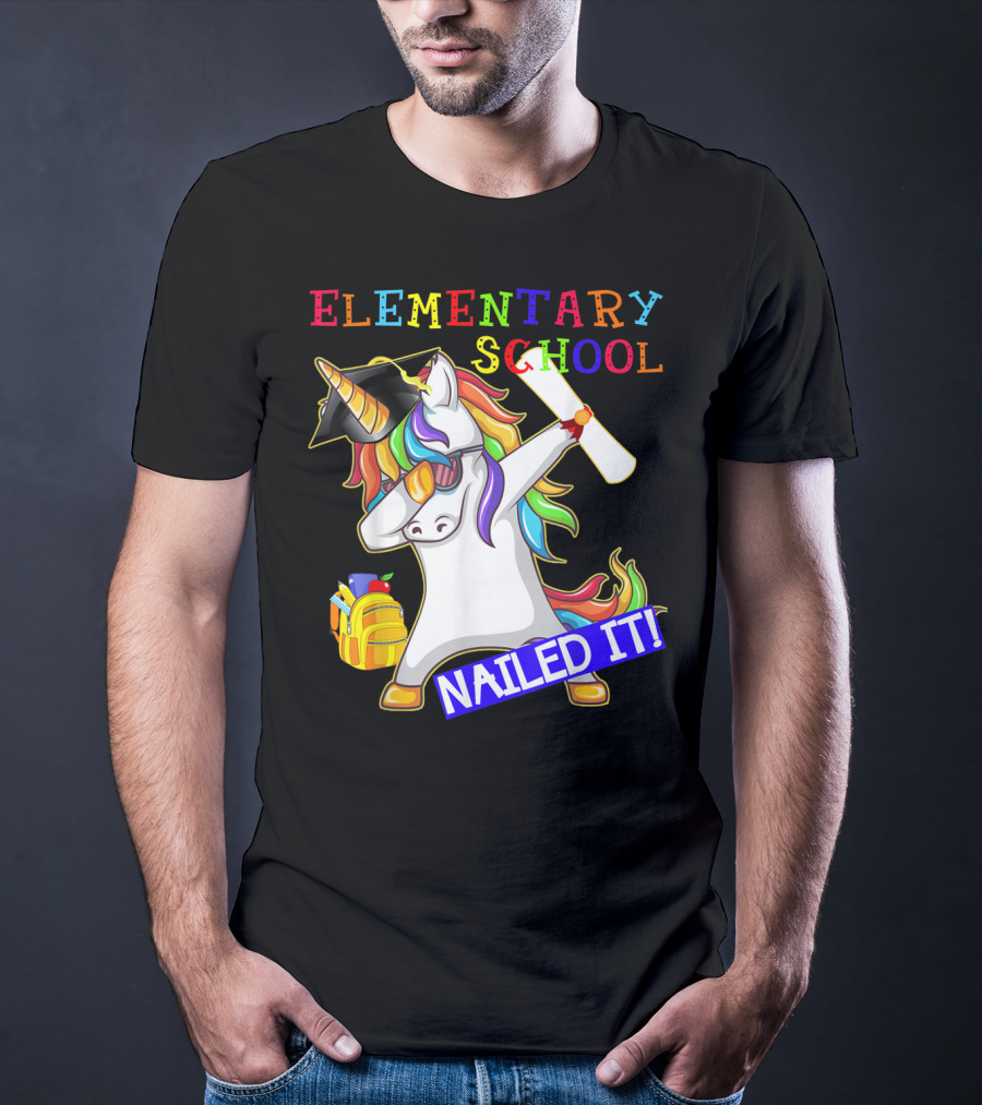 Elementary School Dabbing Unicorn Graduation Nailed It T-Shirt